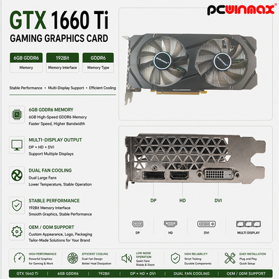 PCWINMAX Geforce GTX 1660 Ti 6GB GPU 그래픽 카드 192비트 1500MHz/1770MHz HD DP DVI 14Gbps 메모리